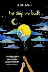 Books: The Ship We Built