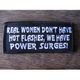 Real Woman Dont Have Hot Flashes Embroidered Patch