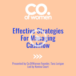 The How-to of Effective Strategies For Managing Cashflow | On-demand workshop