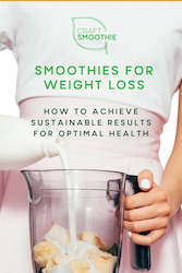 Ebook: Smoothies For Weight Loss eBook