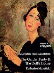Book and other publishing (excluding printing): A Dovetale Press Adaptation: The Garden Party and The Doll’s House