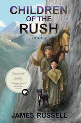 Children of the Rush Book 2 Pre Order