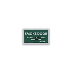 Smoke Door - Automatic Closing - Keep Clear Sign
