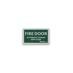 Fire Door - Automatic Closing - Keep Clear Sign