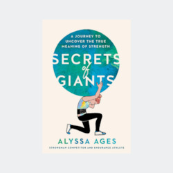 Gymnasium equipment: Alyssa Ages - Secrets of Giants