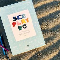 Deadstock Books: See Play Do: A Kid's Handbook for Creative Fun