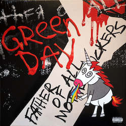 Recorded media manufacturing and publishing: Green Day - Father Of All Motherfuckers