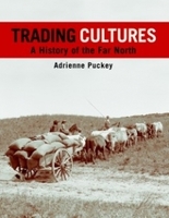 Sound recording or reproducing equipment - industrial - wholesaling: Trading Cultures: A History of the Far North. by Adrienne Puckey