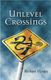 Unlevel Crossings. by Michael O'Leary