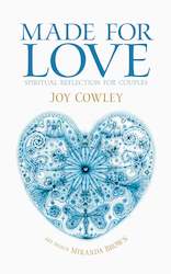 Book and other publishing (excluding printing): Made for Love - Spiritual Reflection for Couples