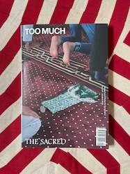 Clothing wholesaling: TOO MUCH Magazine Issue 9, THE SACRED