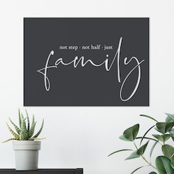 Black Steel Art Signage: Not Step, Not Half, Just Family