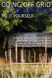 Internet only: Going Off Grid â 10 Essentials to "Do It Yourself" (link in description)