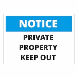 Frontpage: Notice Private Property Keep Out