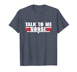 Talk To Me Goose White - T-Shirt