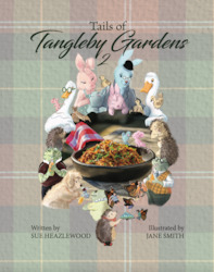 Publishing: Tails of Tangleby Gardens II (Digital Download)