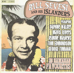 Our Music Collection: BILL SEVESI and his ISLANDERS