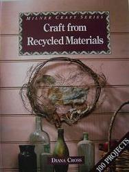 Gift: Craft from Recycled Materials