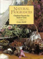 Gift: Natural Fragrances - Outdoor Scents for Indoor Uses