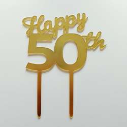 Cake: Gold Acrylic Happy 50th Cake Topper