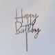 Silver Acrylic Happy Birthday Cake Topper