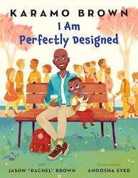 Books: I Am Perfectly Designed