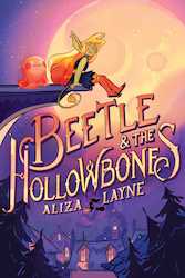 Beetle & The Hollowbones