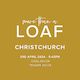 More than a Loaf Tour Casebrook, Christchurch