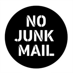 Manufacturing: No Junk Mail Round Sign - Wall Art