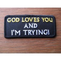 God Loves You Embroidered Patch