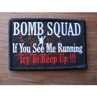 Clothing accessories: Bomb Squad Embroidered Patch