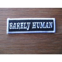 Clothing accessories: Barely Human Embroidered Patch