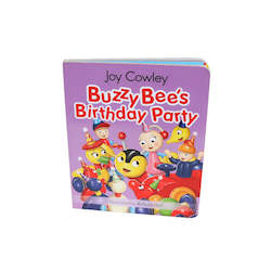 Buzzy Bee's Birthday Party - Board Book
