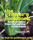 The Grower's Cookbook: Fresh Produce from the Garden to the Table