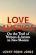 Love America: On the Trail of Writers & Artists in New Mexico