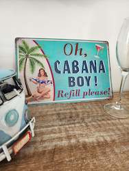 Cabana Boy Sign