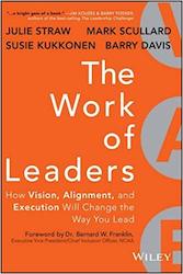 Business consultant service: Work of Leaders: How Vision, Alignment, and Execution Will Change the Way You Lead