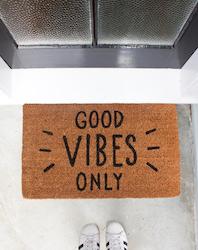 Internet only: GOOD VIBES ONLY