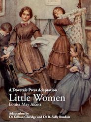 Book and other publishing (excluding printing): A Dovetale Press Adaptation: Little Women