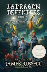 Book and other publishing (excluding printing): The Dragon Defenders â Book 5: The Grand Opening