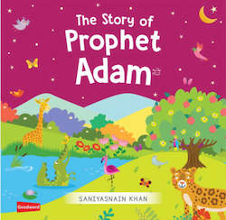 The Story of Prophet Adam  Ø¹ÙÙÙ Ø§ÙØ³ÙØ§Ùâ