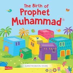 The Birth of Prophet Muhammad ï·º
