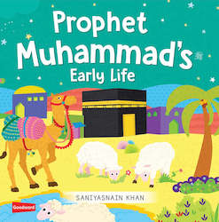 Religious good: Prophet Muhammadâs  ï·º Early Life