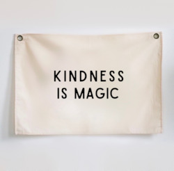 Wall Banners: âkindness is magicâ banner