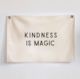 âkindness is magicâ banner