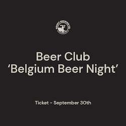 Beer Club - Belgium Beer Night September 30th