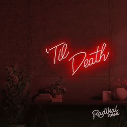 Til Death Do Us Part-y Neon Sign