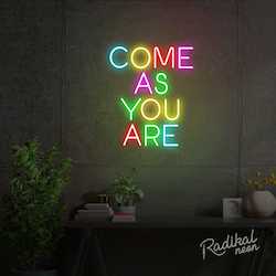 Quotes: "Take your time, hurry up" (Come as you are) Neon Sign