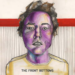 Recorded media manufacturing and publishing: The Front Bottoms - The Front Bottoms