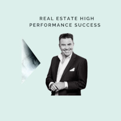 Business consultant service: Real Estate High Performance Success